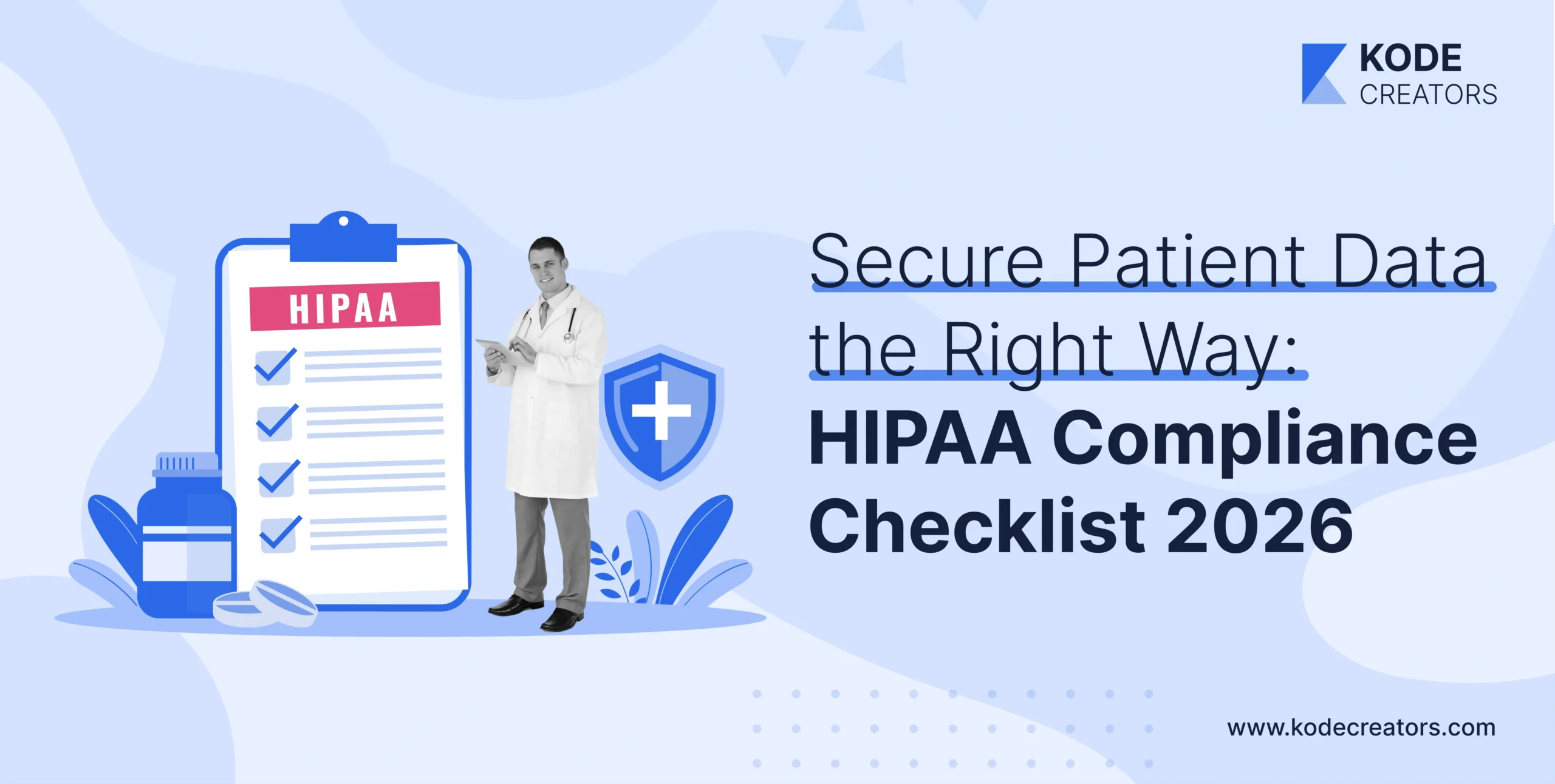 HIPAA Compliance Checklist for Healthcare Software Development 2026: Complete Guide